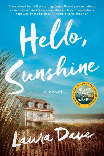 Hello Sunshine by Laura Dave | A full spoiler review