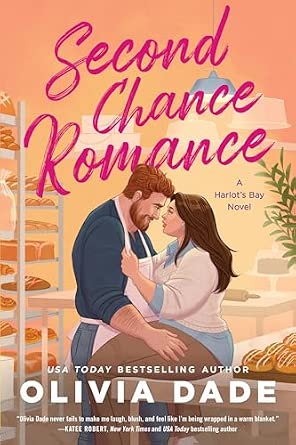 Second Chance Romance — Olivia Dade | A full spoiler review