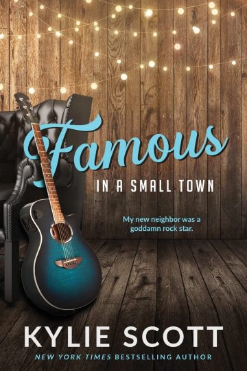 Famous in a Small Town — Kylie Scott | Full Spoiler Review | Plot Twisted