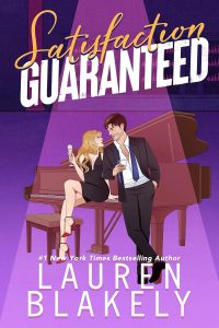 Satisfaction Guaranteed by Lauren Blakely book cover