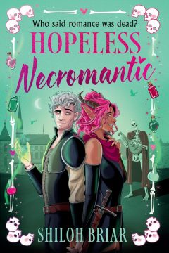 Hopeless Necromantic — Shiloh Briar | Full Spoiler Review