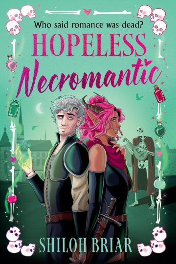 Hopeless Necromantic — Shiloh Briar | Full Spoiler Review