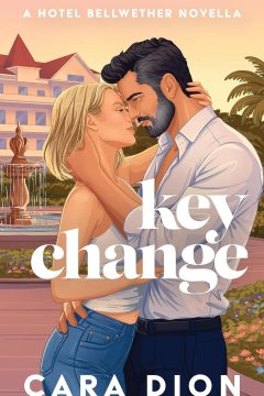 Key Change — Cara Dion | A Full Spoiler Review