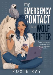 Plot Twisted review of My Emergency Contact Is a Wolf Shifter by Roxie Ray