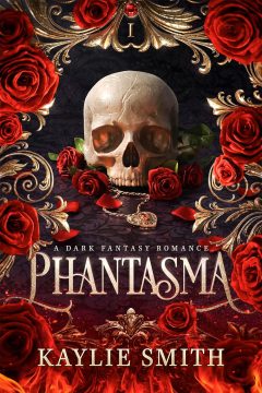 Phantasma — Kaylie Smith | A Full Spoiler Review