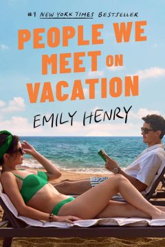 People We Meet on Vacation — Book vs. Movie Which is better? | Full Spoiler