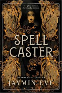 Spellcaster by Jaymin Eve book review on Plot Twisted, full spoiler review