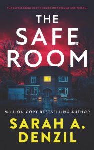 The Safe Room by Sarah A. Denzil — full spoiler review on Plot Twisted. A psychological thriller about nineteen years of stalking, a fortress that becomes a trap, and the sister who comes back to finish it.