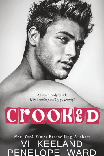 Crooked — Vi Keeland & Penelope Ward | Full Spoiler Review