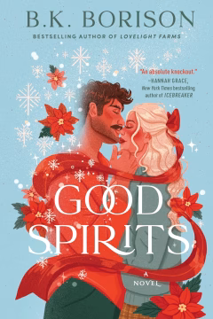 Good Spirits — B. K. Borison  |  A Full Spoiler Review