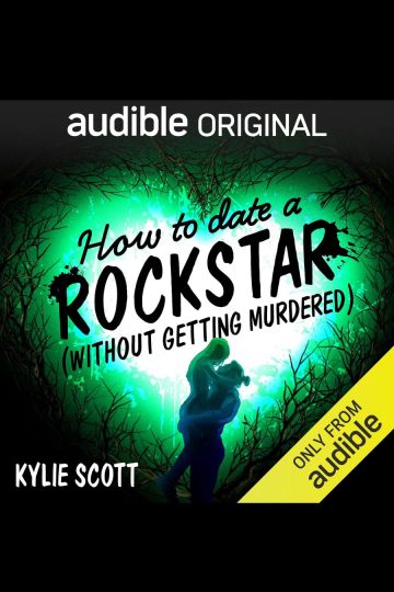 How to Date a Rockstar – Kylie Scott | Full Spoiler Review