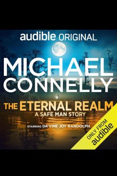 The Eternal Realm — Michael Connelly | Full Spoiler Review