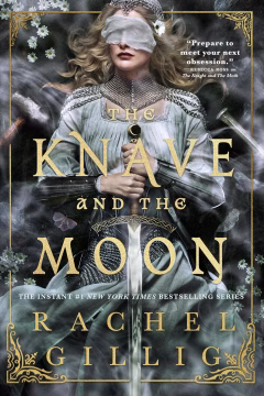 The Knave and the Moon — Rachel Gillig  | A Full Spoiler Book Review