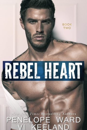 Rebel Heart — Vi Keeland & Penelope Ward | Full Spoiler Review