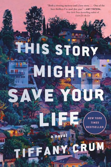 This Story Might Save Your Life — Tiffany Crum | Full Spoiler Review