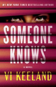 Someone Knows by Vi Keeland — dark thriller cover featuring shadowy text and a moody atmospheric design in black and red.