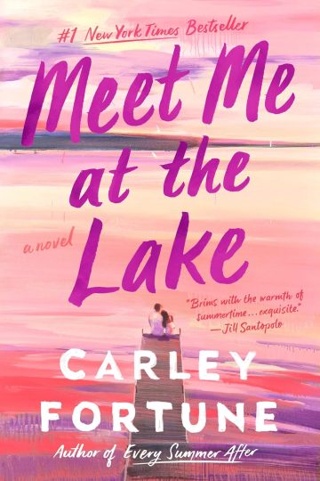 Meet Me at the Lake — Carley Fortune | Full Spoiler Review