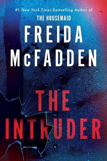 The Intruder — Freida McFadden | Full Spoiler Review