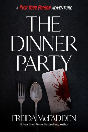 The Dinner Party — Freida McFadden | Full Spoiler Review
