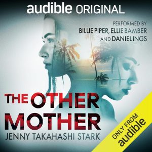 The Other Mother by Jenny Takahashi Stark — moody psychological thriller cover with a woman’s silhouette and dark atmospheric tones.