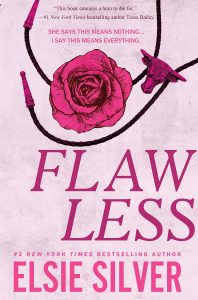 Cover of Flawless by Elsie Silver, Chestnut Springs book 1, a small-town rodeo romance