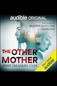 The Other Mother — Jenny Takahashi Stark | Full Spoiler Review